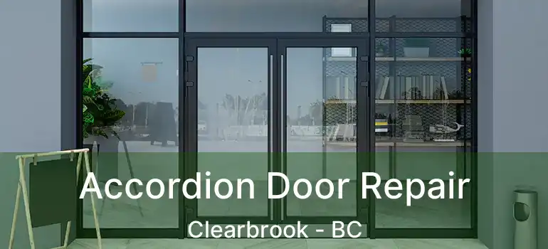  Accordion Door Repair Clearbrook - BC