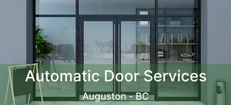  Automatic Door Services Auguston - BC