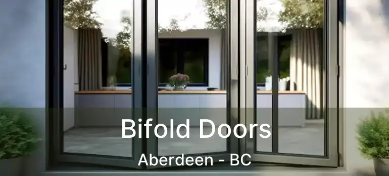  Bifold Doors Aberdeen - BC