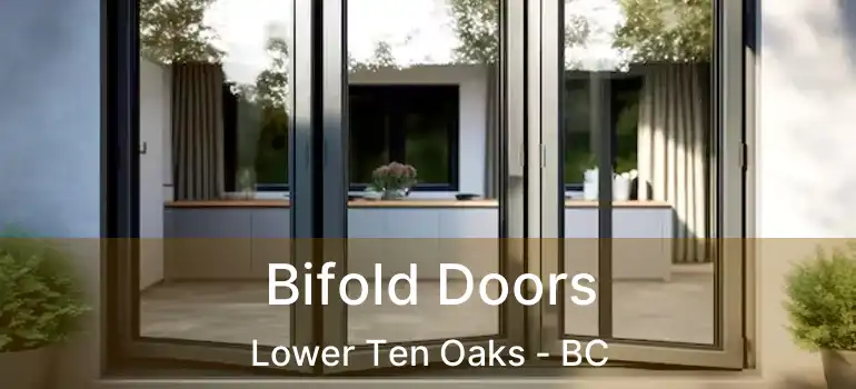  Bifold Doors Lower Ten Oaks - BC