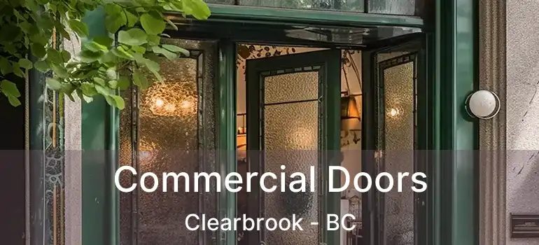  Commercial Doors Clearbrook - BC