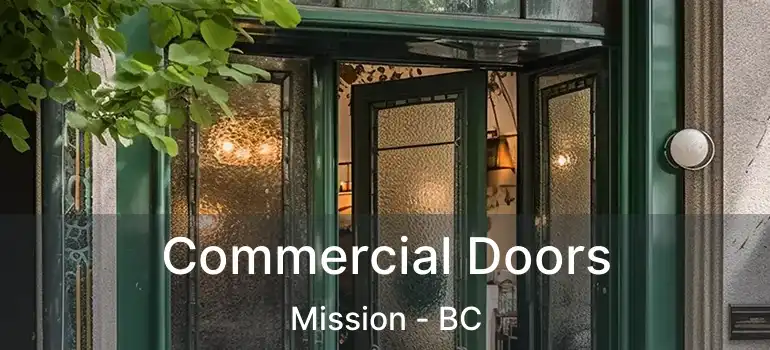  Commercial Doors Mission - BC