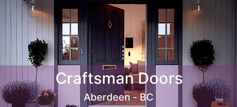  Craftsman Doors Aberdeen - BC