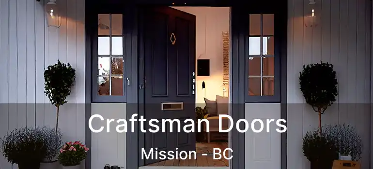 Craftsman Doors Mission - BC