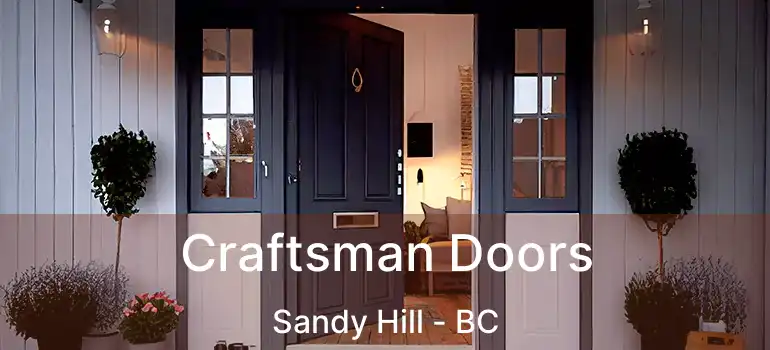  Craftsman Doors Sandy Hill - BC