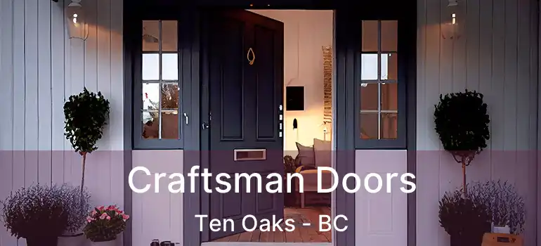  Craftsman Doors Ten Oaks - BC