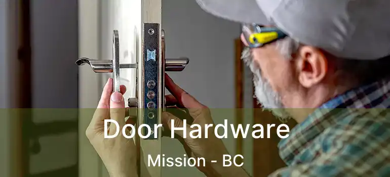  Door Hardware Mission - BC