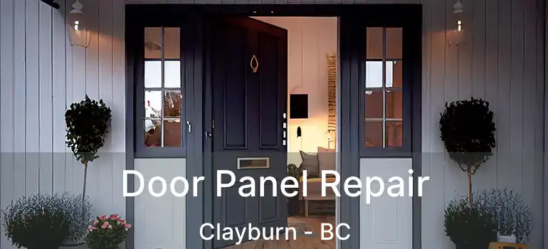  Door Panel Repair Clayburn - BC