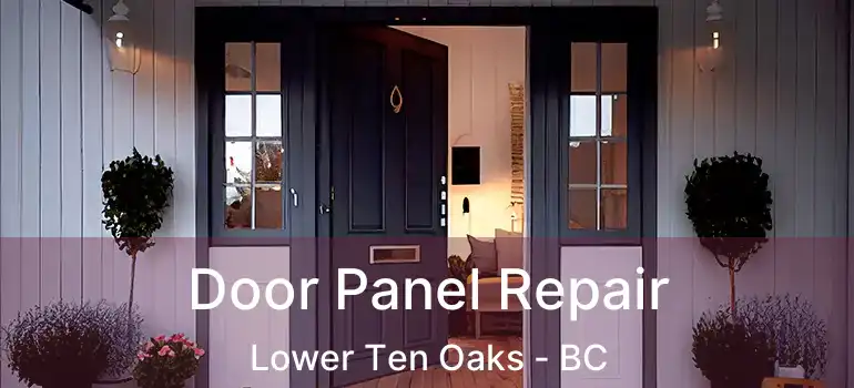  Door Panel Repair Lower Ten Oaks - BC