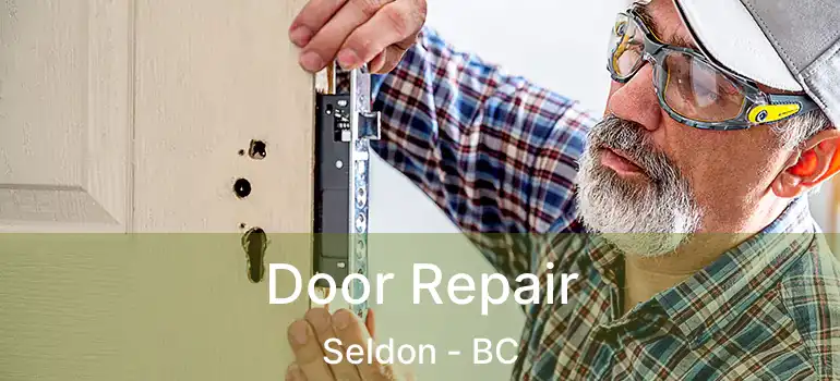  Door Repair Seldon - BC