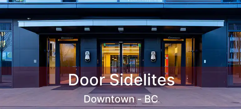  Door Sidelites Downtown - BC
