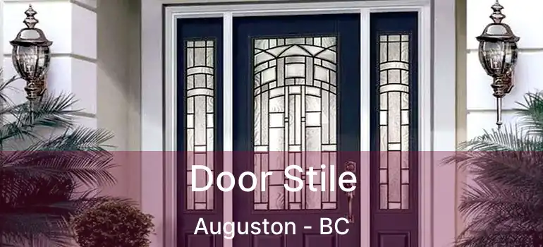  Door Stile Auguston - BC
