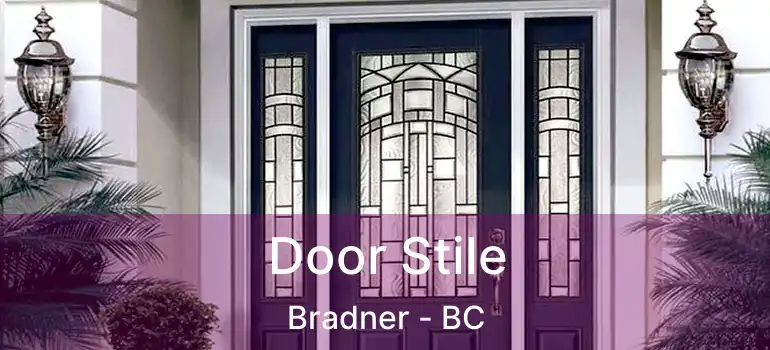  Door Stile Bradner - BC