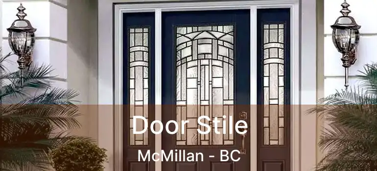  Door Stile McMillan - BC