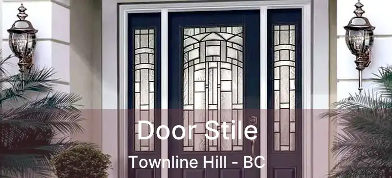  Door Stile Townline Hill - BC