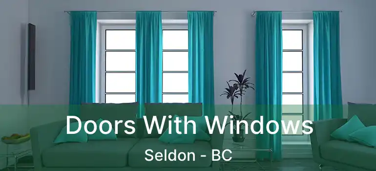  Doors With Windows Seldon - BC