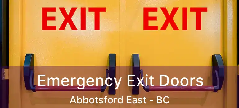  Emergency Exit Doors Abbotsford East - BC