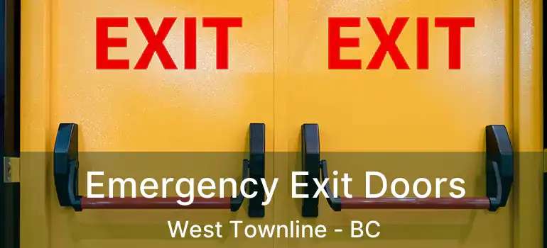  Emergency Exit Doors West Townline - BC