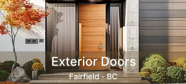  Exterior Doors Fairfield - BC