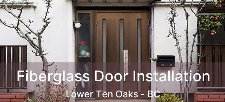  Fiberglass Door Installation Lower Ten Oaks - BC