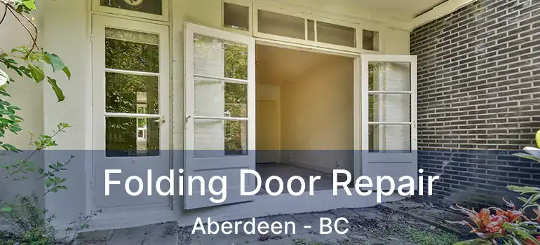 Folding Door Repair Aberdeen - BC