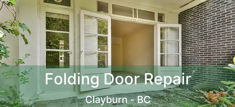  Folding Door Repair Clayburn - BC