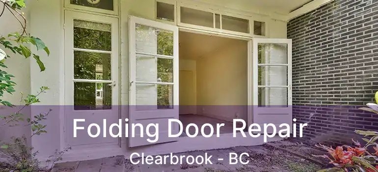  Folding Door Repair Clearbrook - BC