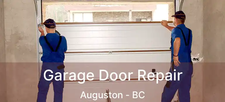  Garage Door Repair Auguston - BC