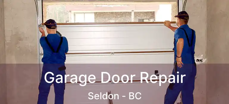  Garage Door Repair Seldon - BC