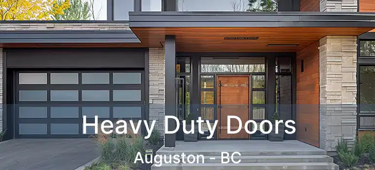  Heavy Duty Doors Auguston - BC