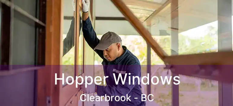  Hopper Windows Clearbrook - BC