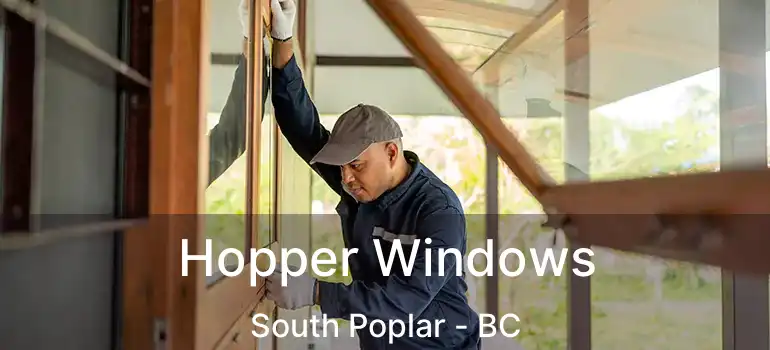  Hopper Windows South Poplar - BC