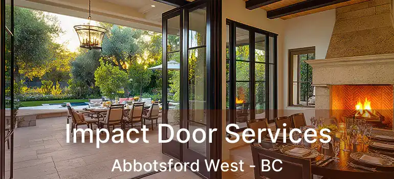  Impact Door Services Abbotsford West - BC