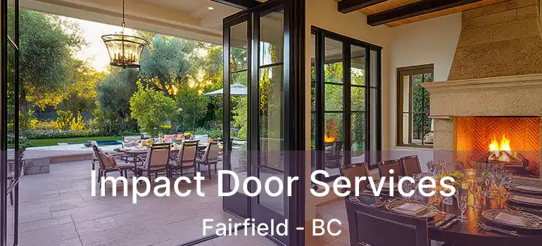  Impact Door Services Fairfield - BC