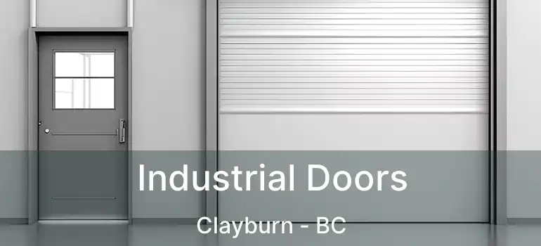 Industrial Doors Clayburn - BC