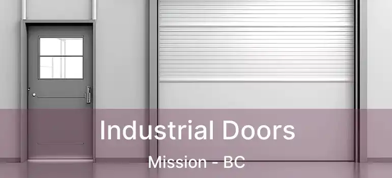  Industrial Doors Mission - BC