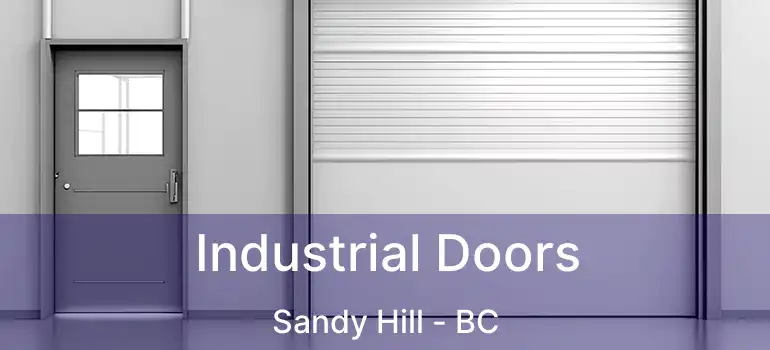  Industrial Doors Sandy Hill - BC