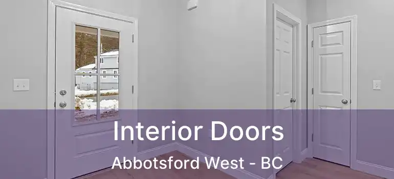  Interior Doors Abbotsford West - BC