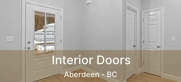  Interior Doors Aberdeen - BC