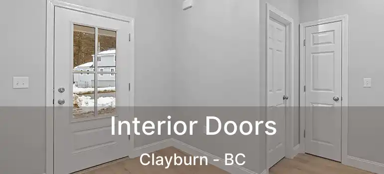  Interior Doors Clayburn - BC