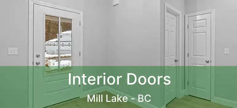 Interior Doors Mill Lake - BC