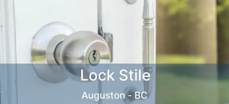  Lock Stile Auguston - BC