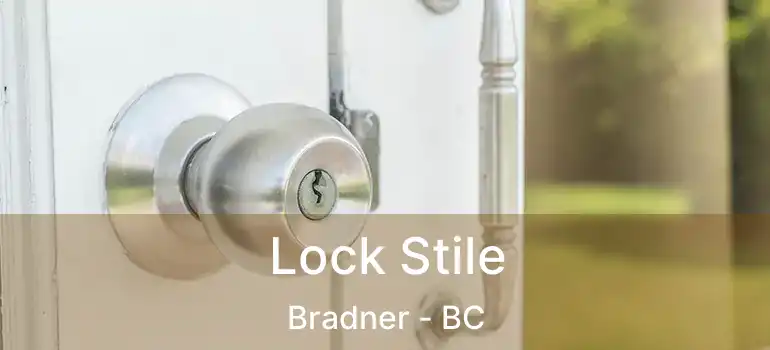  Lock Stile Bradner - BC