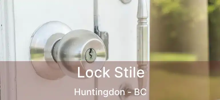  Lock Stile Huntingdon - BC