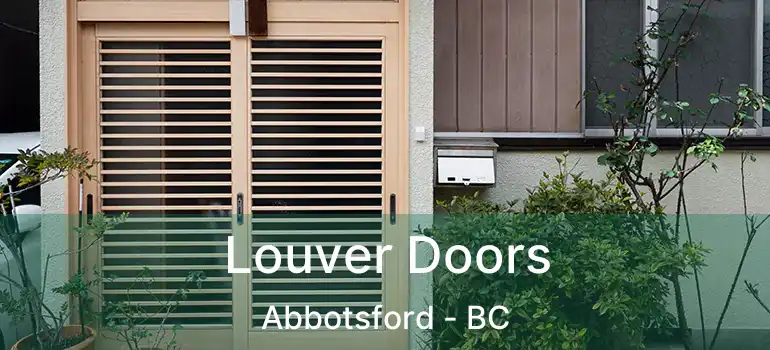  Louver Doors Abbotsford - BC