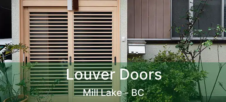  Louver Doors Mill Lake - BC