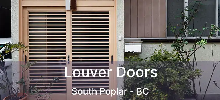  Louver Doors South Poplar - BC