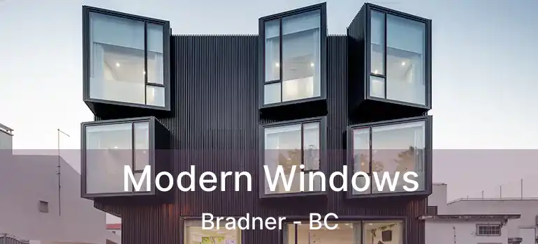  Modern Windows Bradner - BC