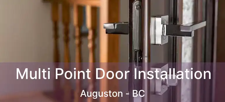  Multi Point Door Installation Auguston - BC