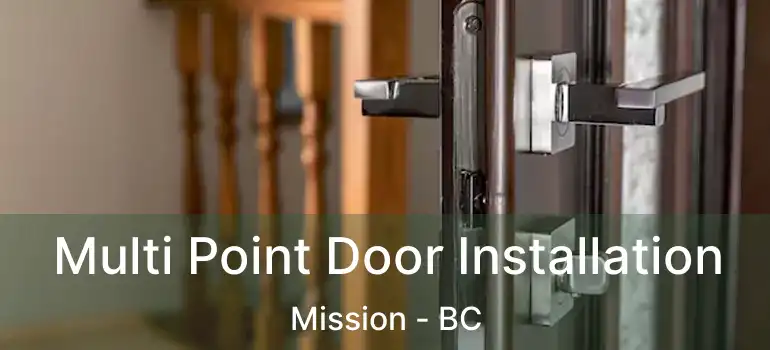  Multi Point Door Installation Mission - BC